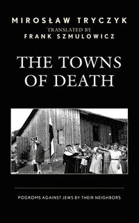bokomslag The Towns of Death