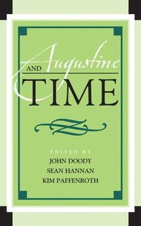 bokomslag Augustine and Time