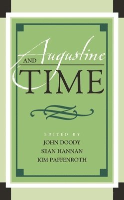 bokomslag Augustine and Time