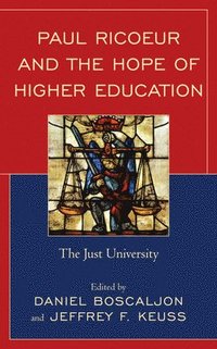 bokomslag Paul Ricoeur and the Hope of Higher Education