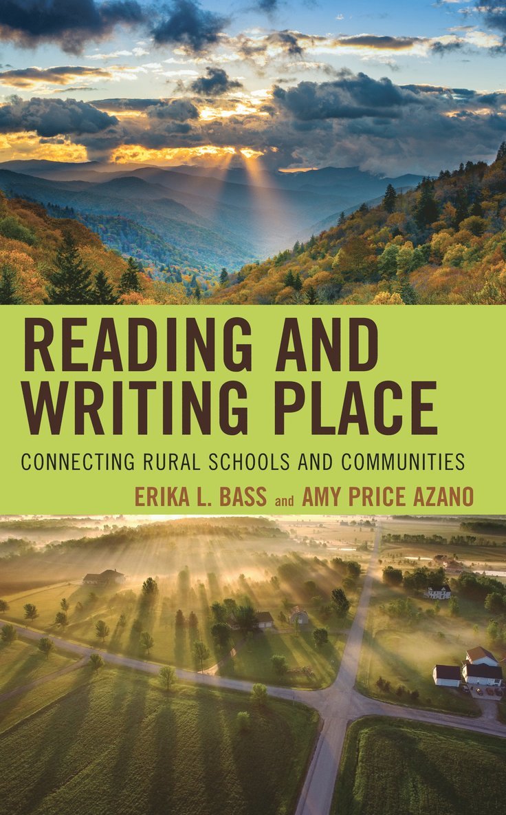 Erika L. Bass, Amy Price Azano, Virginia Tech Center for Rural Education Price Azano, Amy, Director, Amy Price Azano - Reading and Writing Place, Inbunden