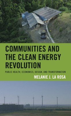 Communities and the Clean Energy Revolution 1