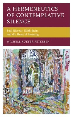 A Hermeneutics of Contemplative Silence 1