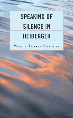 Speaking of Silence in Heidegger 1