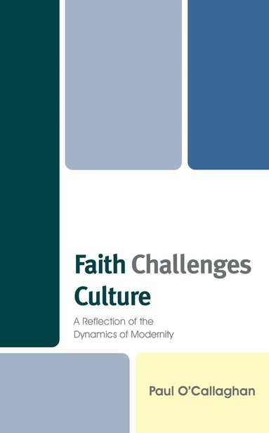 bokomslag Faith Challenges Culture