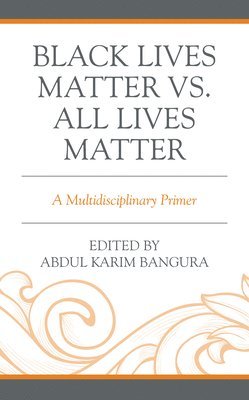Black Lives Matter vs. All Lives Matter 1
