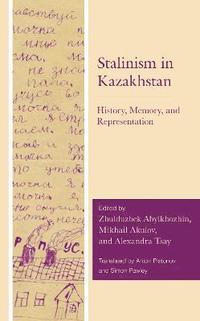 bokomslag Stalinism in Kazakhstan