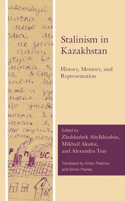 bokomslag Stalinism in Kazakhstan