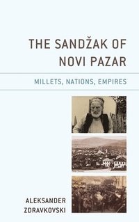 bokomslag The Sandak of Novi Pazar