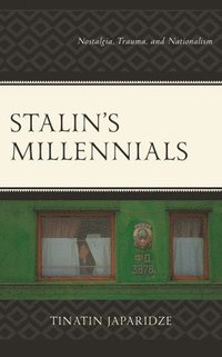 bokomslag Stalin's Millennials