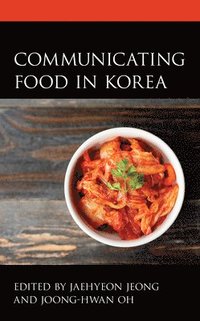 bokomslag Communicating Food in Korea