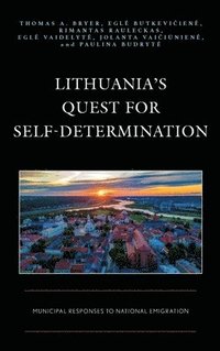 bokomslag Lithuanias Quest for Self-Determination