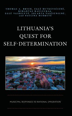 bokomslag Lithuania's Quest for Self-Determination