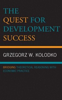 bokomslag The Quest for Development Success