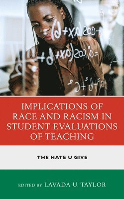 bokomslag Implications of Race and Racism in Student Evaluations of Teaching