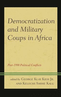 bokomslag Democratization and Military Coups in Africa