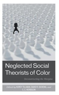 bokomslag Neglected Social Theorists of Color