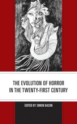 bokomslag Evolution of Horror in the Twenty-First Century