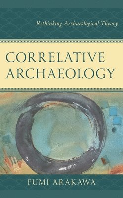 bokomslag Correlative Archaeology