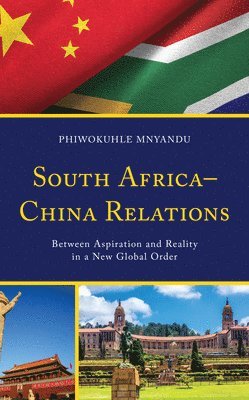 bokomslag South AfricaChina Relations
