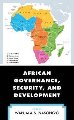 bokomslag African Governance, Security, and Development