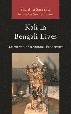 bokomslag Kali in Bengali Lives