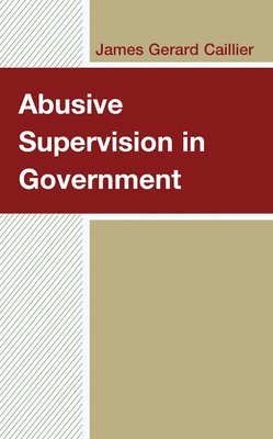 bokomslag Abusive Supervision in Government