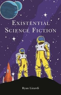 bokomslag Existential Science Fiction