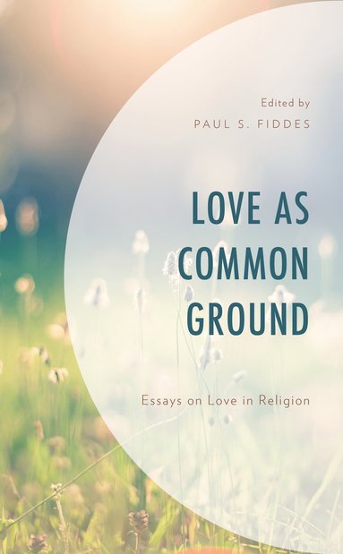 bokomslag Love as Common Ground