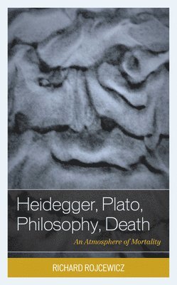 Heidegger, Plato, Philosophy, Death 1