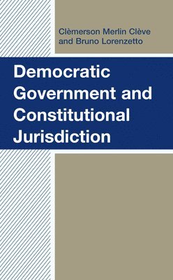 Democratic Government and Constitutional Jurisdiction 1