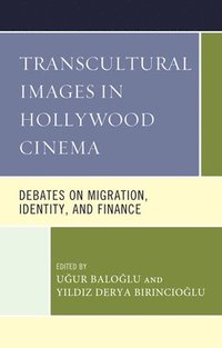 bokomslag Transcultural Images in Hollywood Cinema