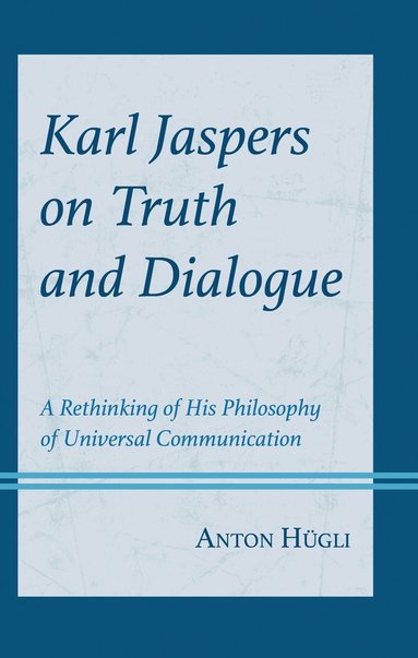 bokomslag Karl Jaspers on Truth and Dialogue