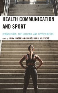 bokomslag Health Communication and Sport