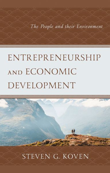 Steven G. Koven - Entrepreneurship and Economic Development, Inbunden