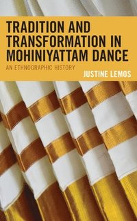 bokomslag Tradition and Transformation in Mohiniyattam Dance