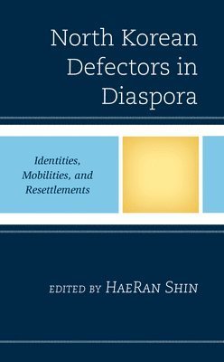 North Korean Defectors in Diaspora 1
