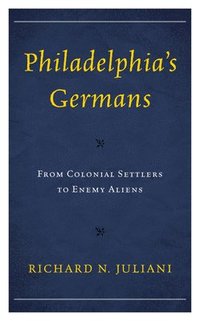 bokomslag Philadelphia's Germans