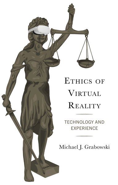 bokomslag Ethics of Virtual Reality