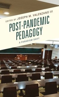 bokomslag Post-Pandemic Pedagogy