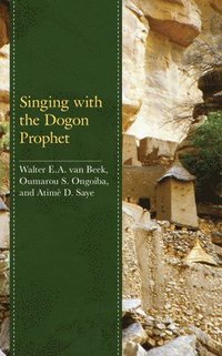 bokomslag Singing with the Dogon Prophet