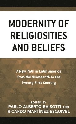 bokomslag Modernity of Religiosities and Beliefs