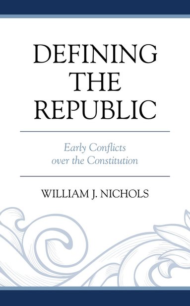 bokomslag Defining the Republic