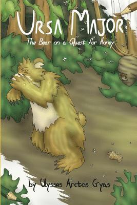 bokomslag Ursa Major: The Bear on a Quest for Honey