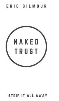 bokomslag Naked Trust