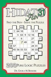 bokomslag Hidato Fun 31: 203 New Logic Puzzles