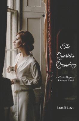 bokomslag The Quartet's Quandary: An Erotic Regency Romance Novel