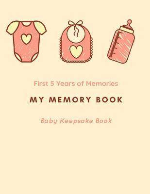 bokomslag My Memory Book: Baby Keepsake Book