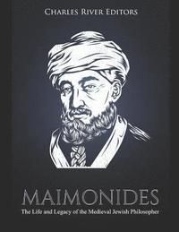 bokomslag Maimonides: The Life and Legacy of the Medieval Jewish Philosopher