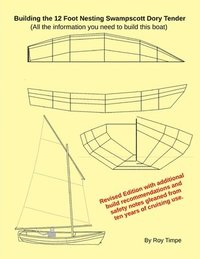 bokomslag Building the 12 Foot Nesting Swampscott Dory Tender: (All the information you need to build this boat)